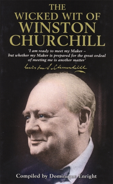 Wicked Wit of Winston Churchill