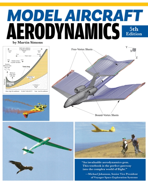 Model Aircraft Aerodynamics (5th Revised Edition)