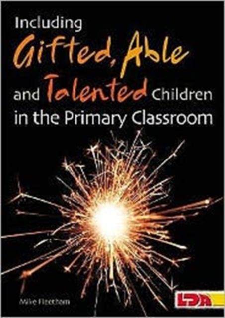 Including Gifted, Able and Talented Children in the Primary Classroom
