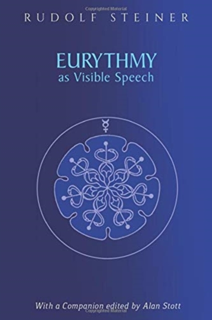 Eurythmy as Visible Speech