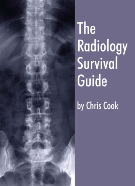 Radiology Survival Guide