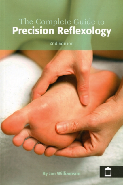 Complete Guide to Precision Reflexology