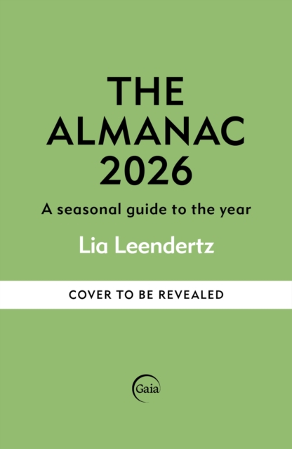 Almanac: A Seasonal Guide to 2026