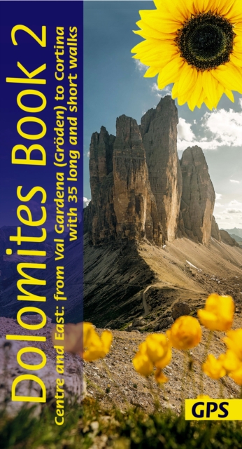 Dolomites Walking Guide Vol 2 - Centre and East