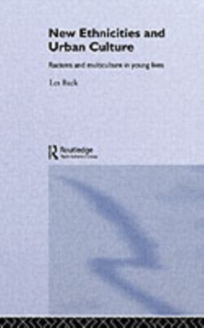 New Ethnicities And Urban Culture