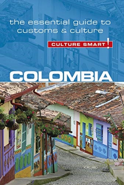 Colombia - Culture Smart!