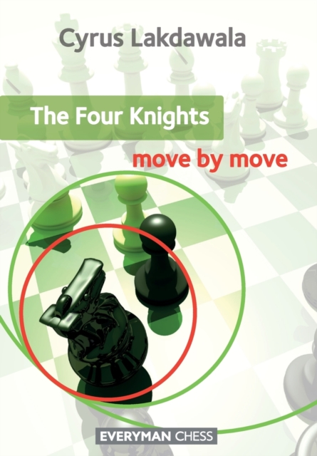 Four Knights: Move by Move