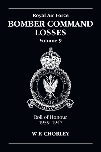 RAF Bomber Command Losses Volume 9