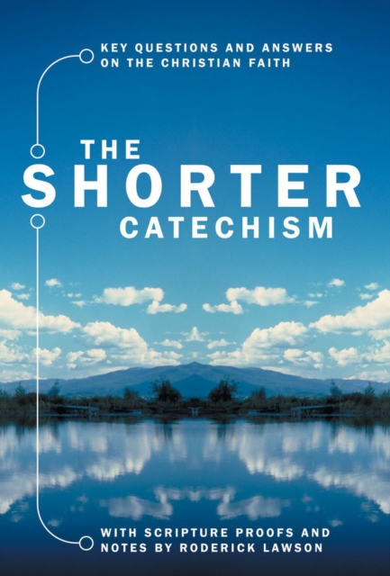 Shorter Catechism