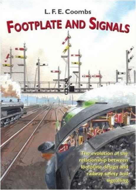 Footplate and Signals