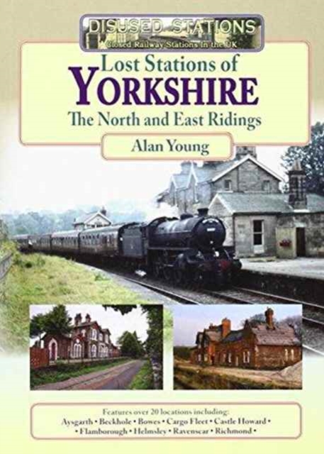 LOST STATIONS OF YORKSHIRE