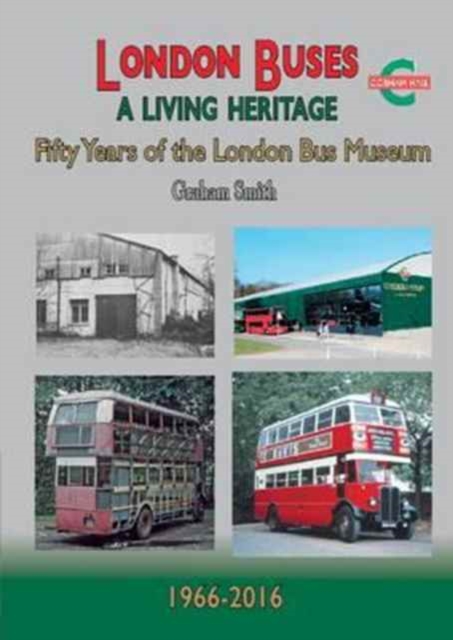 London Buses a Living Heritage