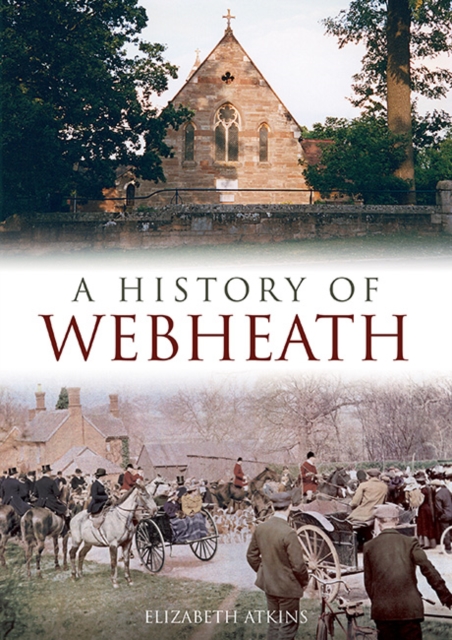 History of Webheath