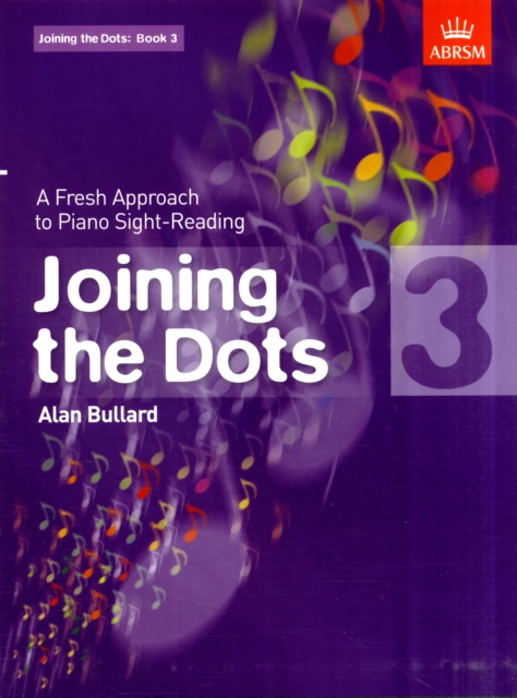 Joining the Dots, Book 3 (Piano)