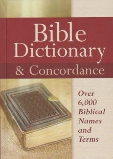 Bible Dictionary & Concordance