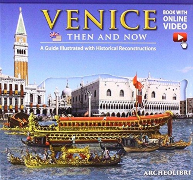 Venice Then and Now