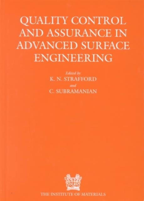 Quality Control and Assurance in Advanced Surface Engineering