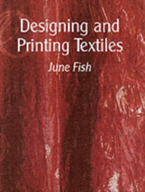 Designing and Printing Textiles