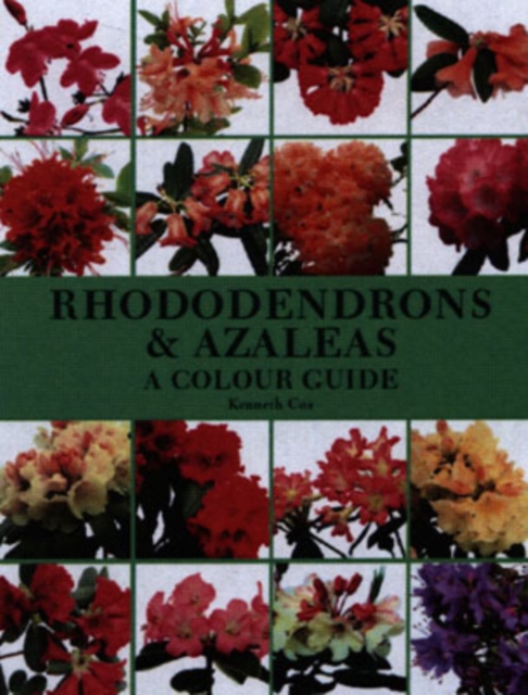 Rhododendrons and Azaleas - A Colour Guide