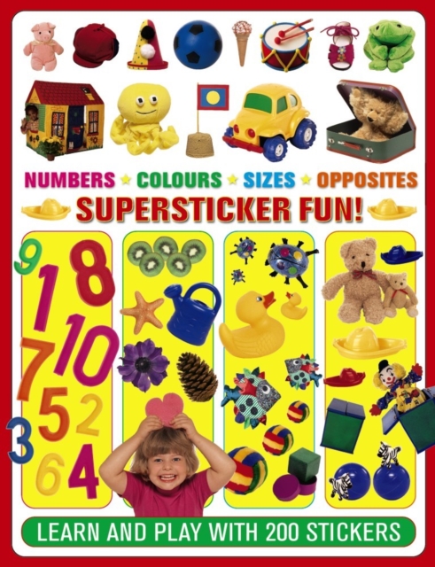 Numbers. Colours. Sizes. Opposites Supersticker Fun!