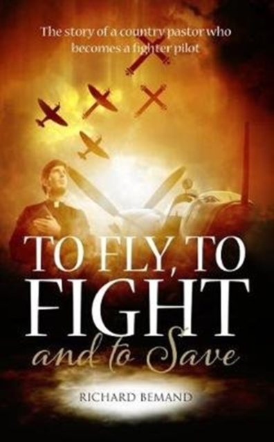 To Fly, to Fight and to Save