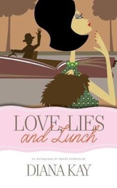 Love, Lies and Lunch