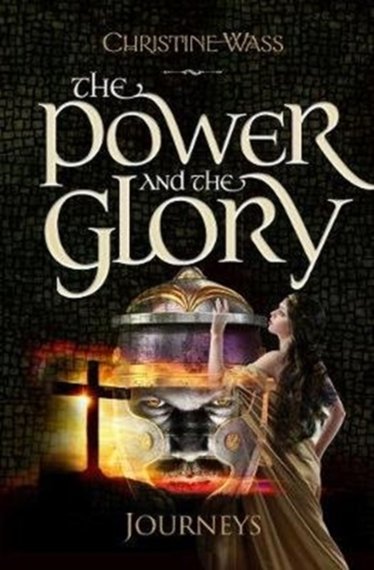 The Power and the Glory - Journeys