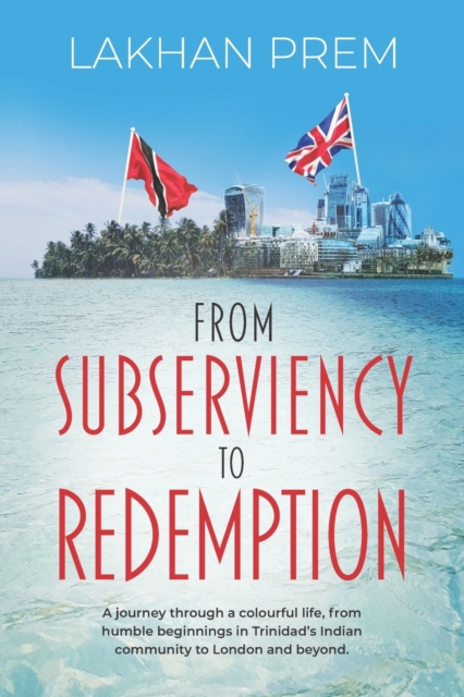 From Subserviency to Redemption
