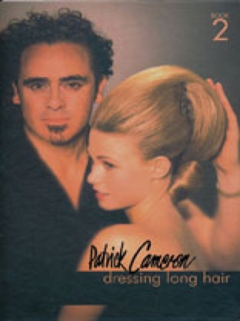 Patrick Cameron: Dressing Long Hair Book 2