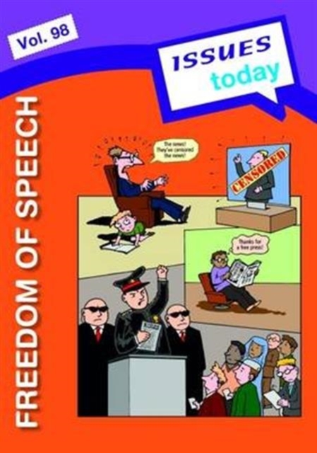 Freedom of Speech Issues Today Series