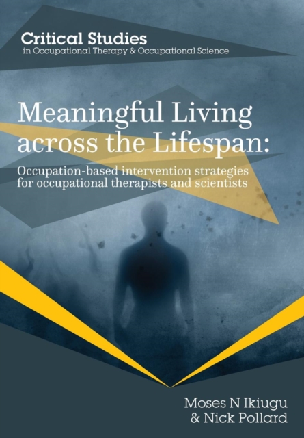 Meaningful Living Across the Lifespan