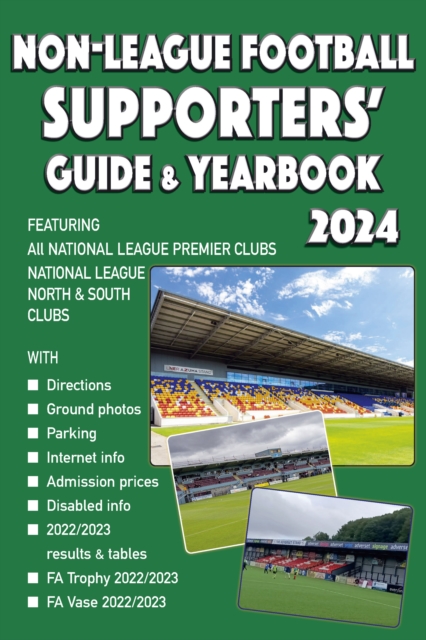 Non-League Football Supporters' Guide & Yearbook 2024