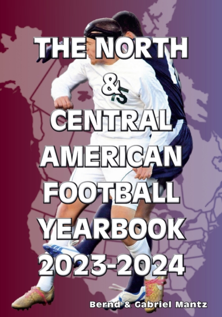 North & Central American Football Yearbook 2023-2024