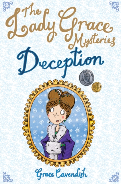 The Lady Grace Mysteries: Deception