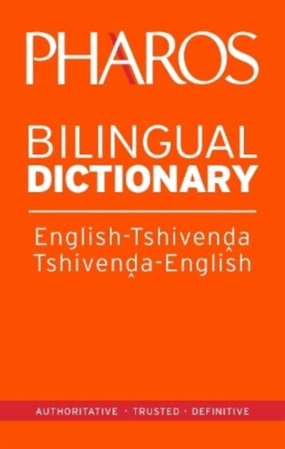 Pharos English-Tshivenda/Tshivenda-English Bilingual Dictionary