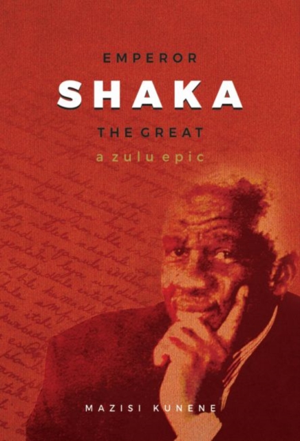 Emperor Shaka the Great