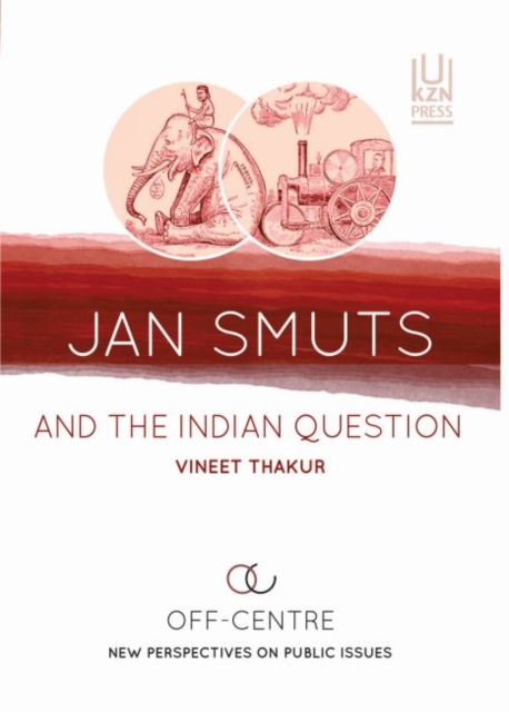 Jan Smuts and the Indian question