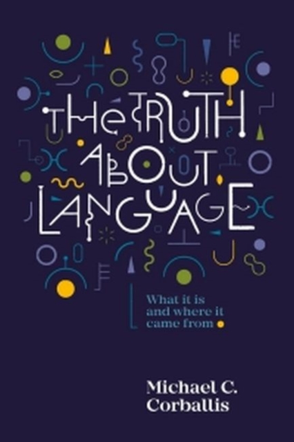 Truth About Language