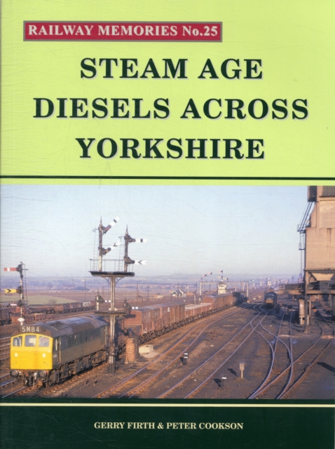 Steam Age Diesels Across Yorkshire