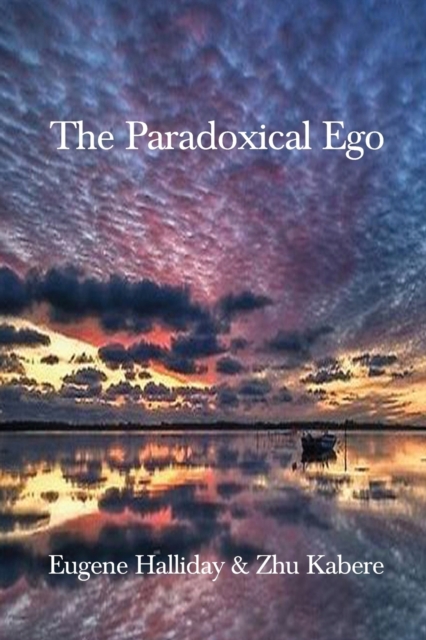 Paradoxical Ego