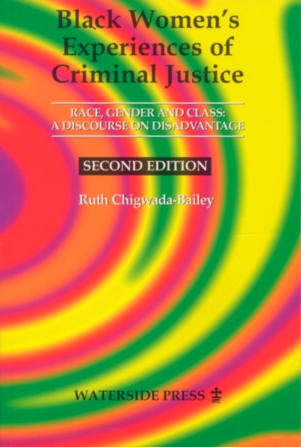 Black Women's Experiences of Criminal Justice