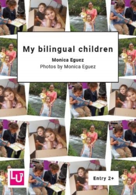 My bilingual children