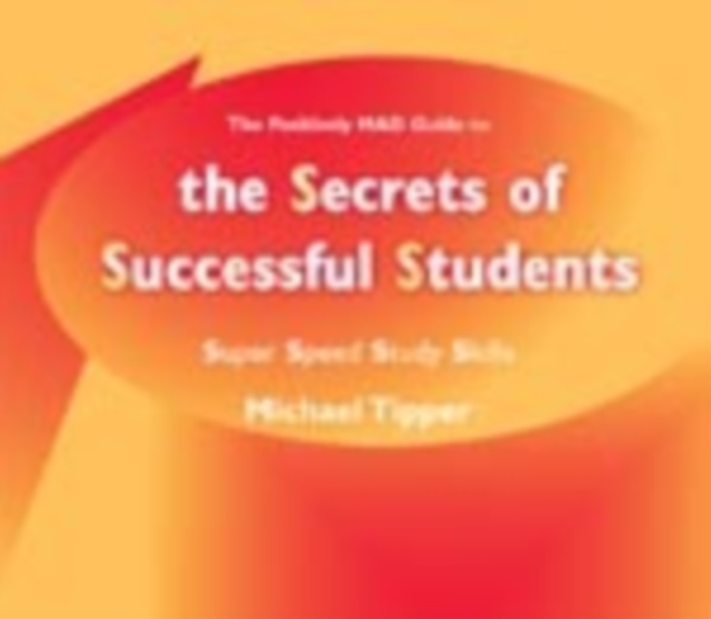 Secrets of Successful Students (The Positively MAD Guide To)