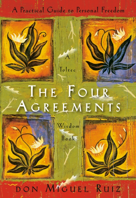The Four Agreements