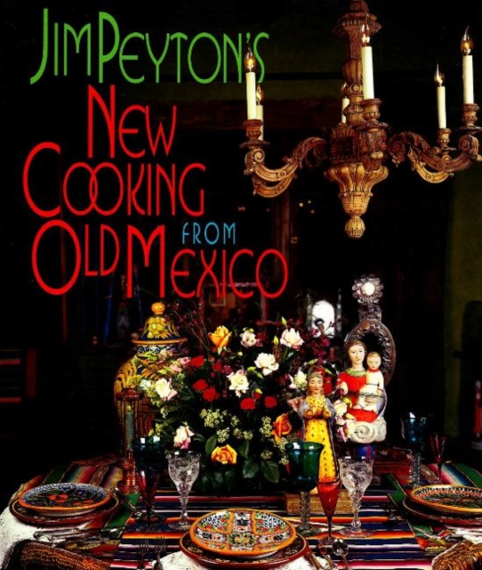 New Cooking from Old Mexico