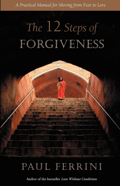 Twelve Steps of Forgiveness
