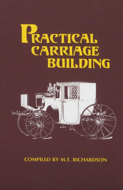 Practical Carriage Building