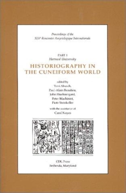 Historiography in the Cuneiform World