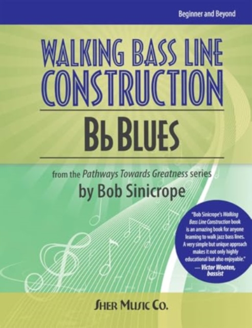 Walking Bass Line Construction: Bb Blues