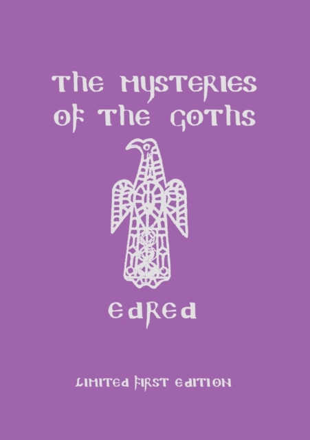Mysteries of the Goths